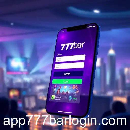 777Bar App Revolutionizes Online Gaming with New Login Features